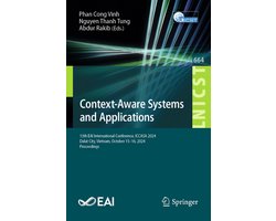 Lecture Notes of the Institute for Computer Sciences, Social Informatics and Telecommunications Engineering664- Context-Aware Systems and Applications