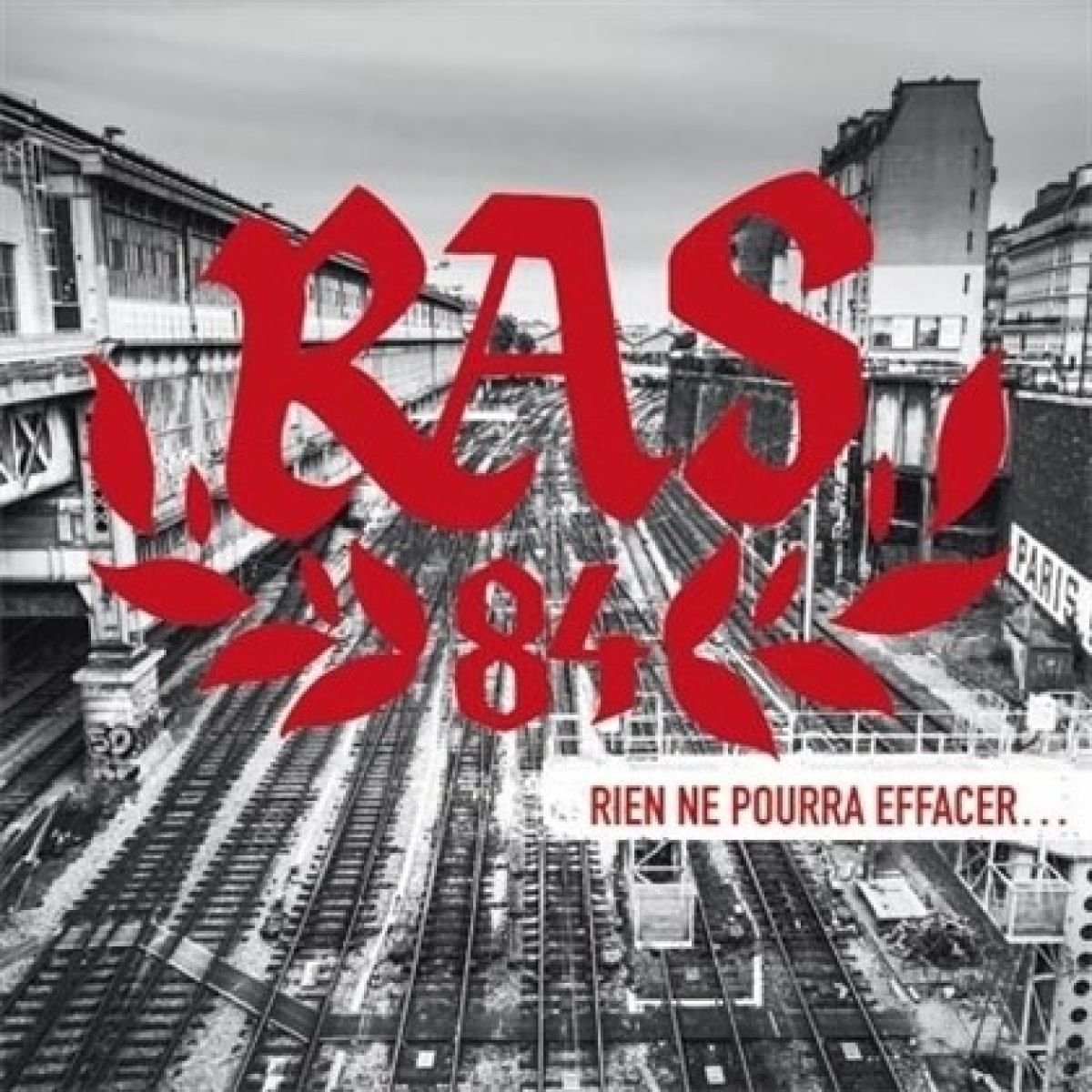 R.A.S. 84 - Rien Ne Pourra Effacer... (LP)