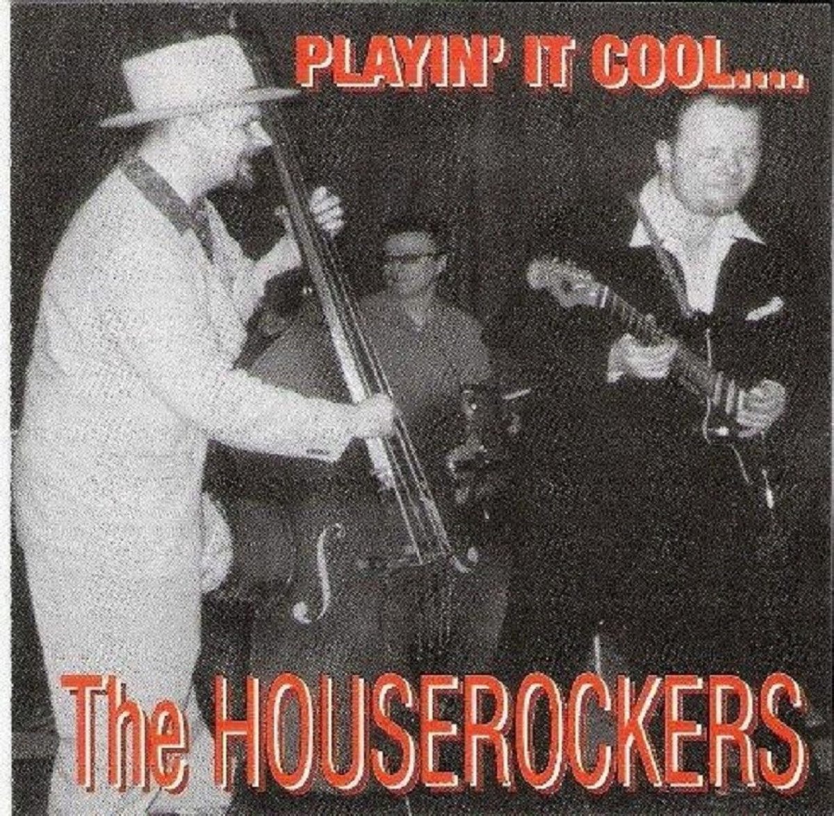 The Houserockers - Playin' It Cool (CD)
