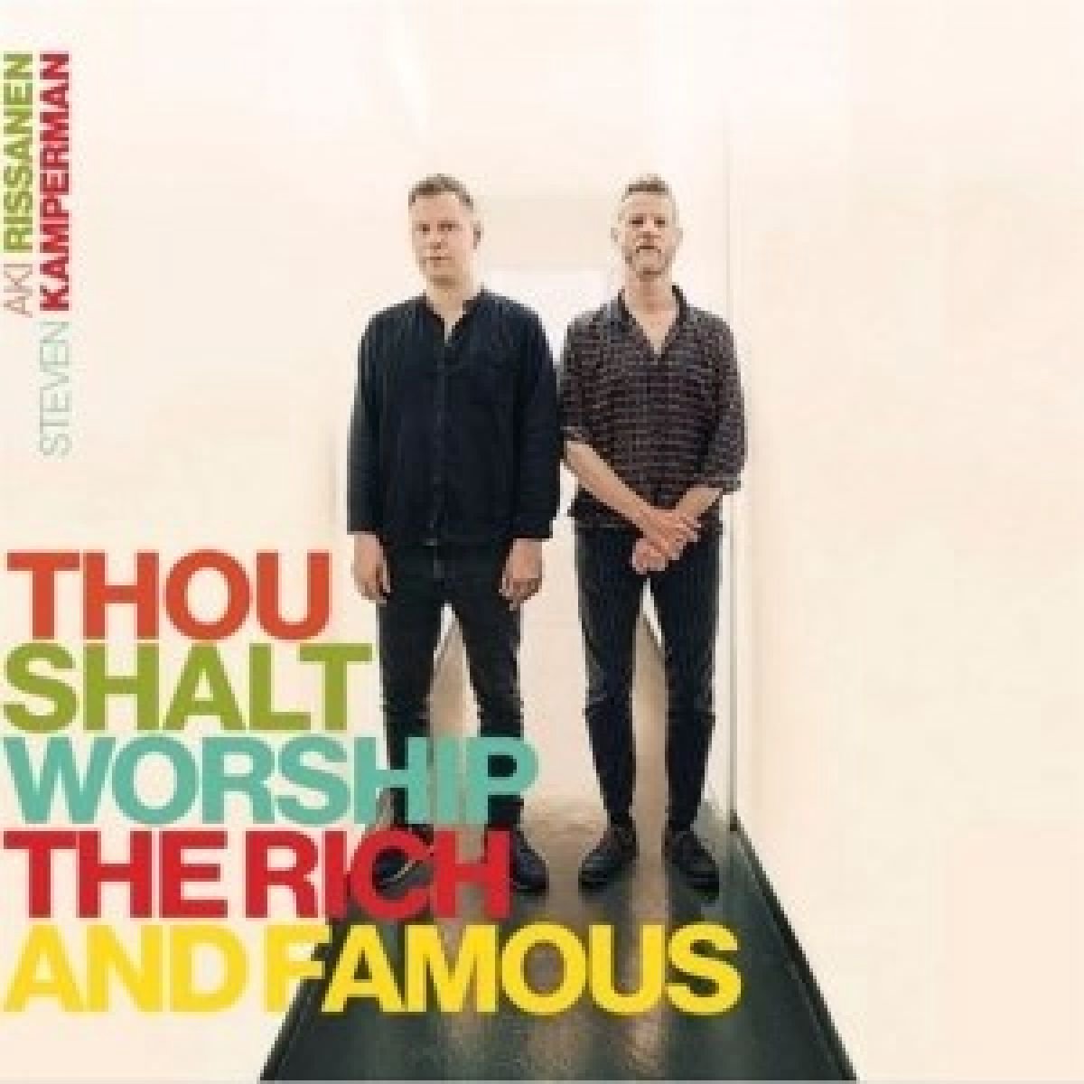 Aki Rissanen & Steven Kamperman - 10+1 Commandements Of Our Time (CD)