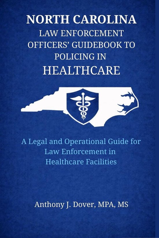 North Carolina Law Enforcement Officers' Guidebook to Polici ... - cover