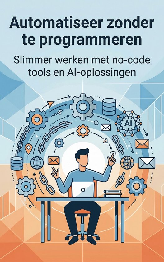 Automatiseer zonder te programmeren - cover