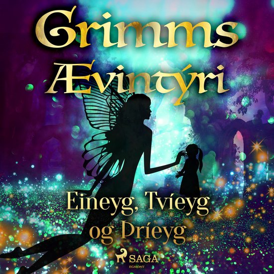 Eineyg, Tvíeyg og Þríeyg - cover