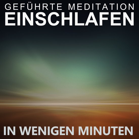 Geführte Meditation | Einschlafen in wenigen Minuten - cover