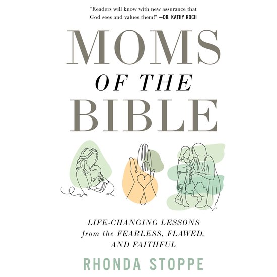 Moms of the Bible