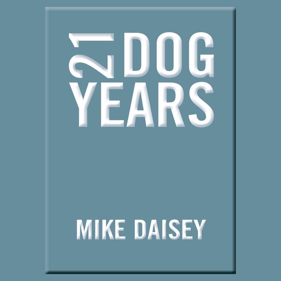 21 Dog Years - cover