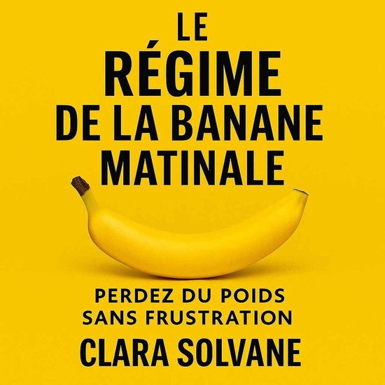 Le Régime de la Banane Matinale - cover