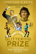 The Story of the FIFA World Cup- Glittering Prize