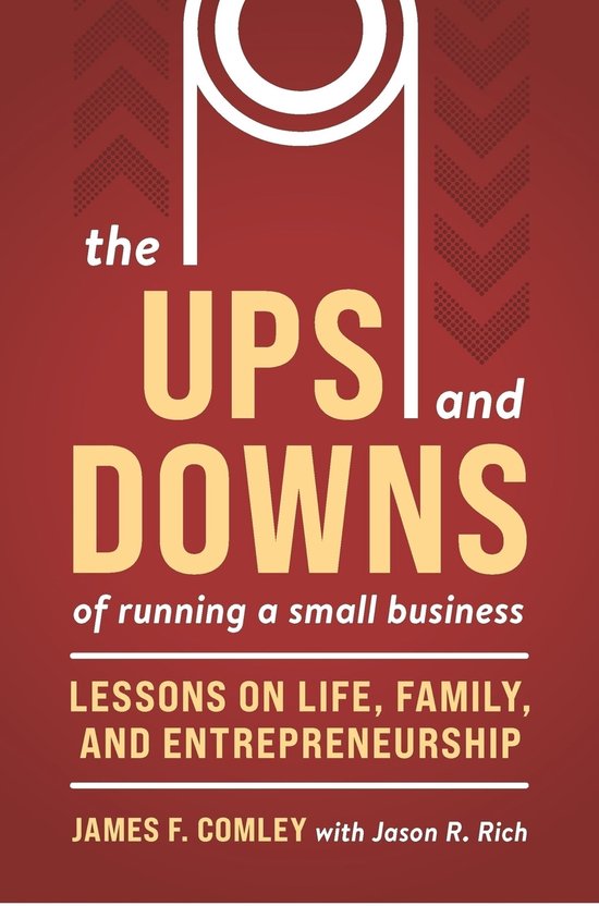 The Ups and Downs of Running a Small Business - cover