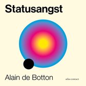 Boekomslag met de titel "Statusangst" en een abstracte cirkel met kleurovergang van geel naar roze en blauw. Daaronder de naam "Alain de Botton".