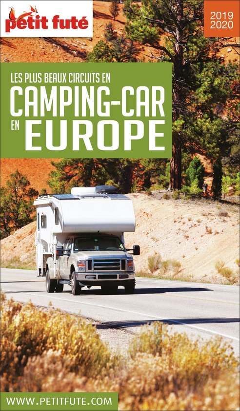 Guide Les Plus Beaux Circuits En Camping-car En Europe 2019/ ... - cover