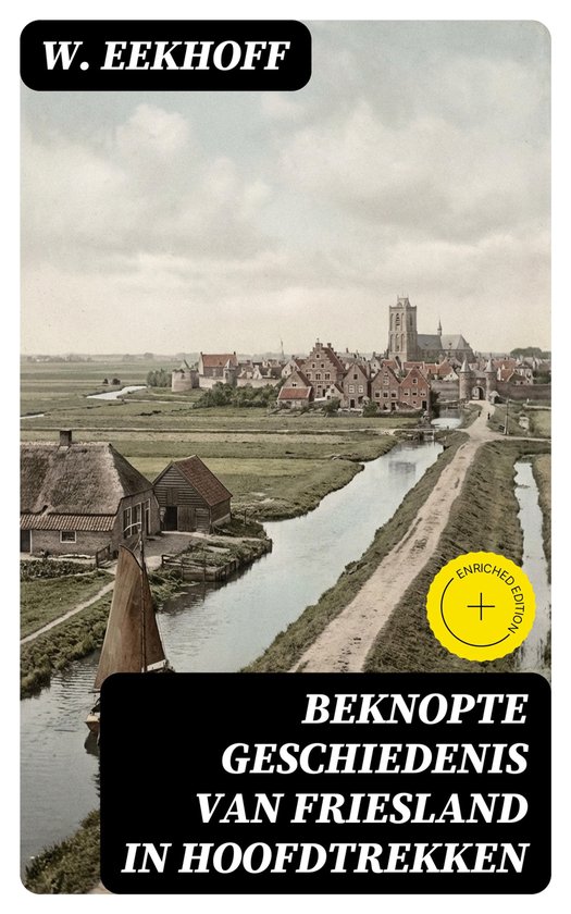 Beknopte Geschiedenis van Friesland in Hoofdtrekken - cover
