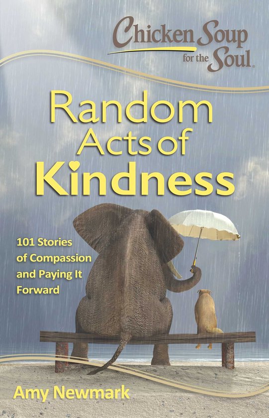 Chicken Soup for the Soul: Random Acts of Kindness - cover
