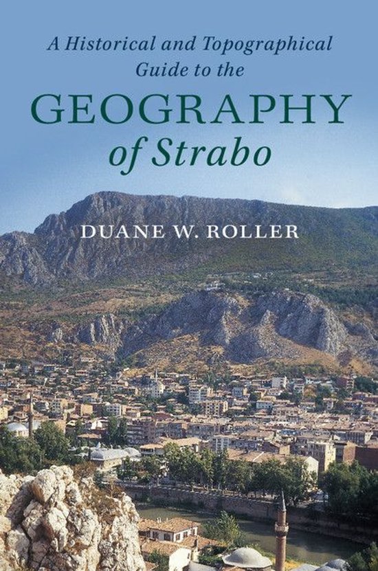 A Historical and Topographical Guide to the Geography of Str ... - cover