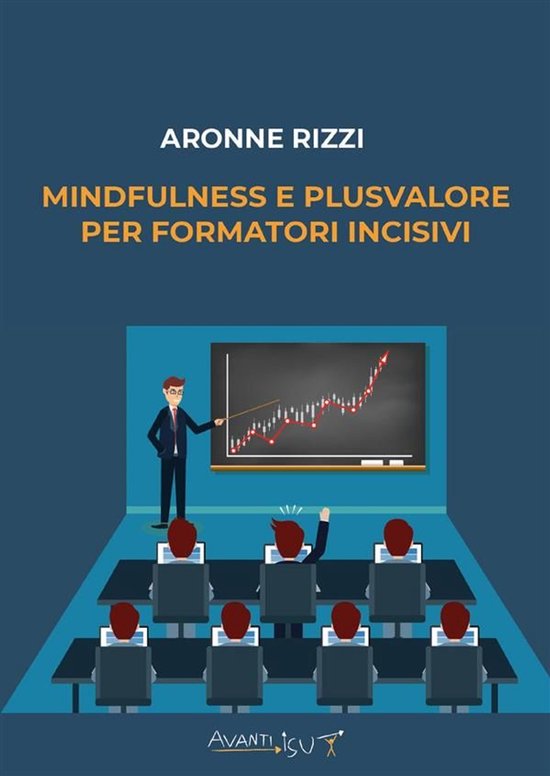 Mindfulness e plusvalore per FORMATORI incisivi - cover