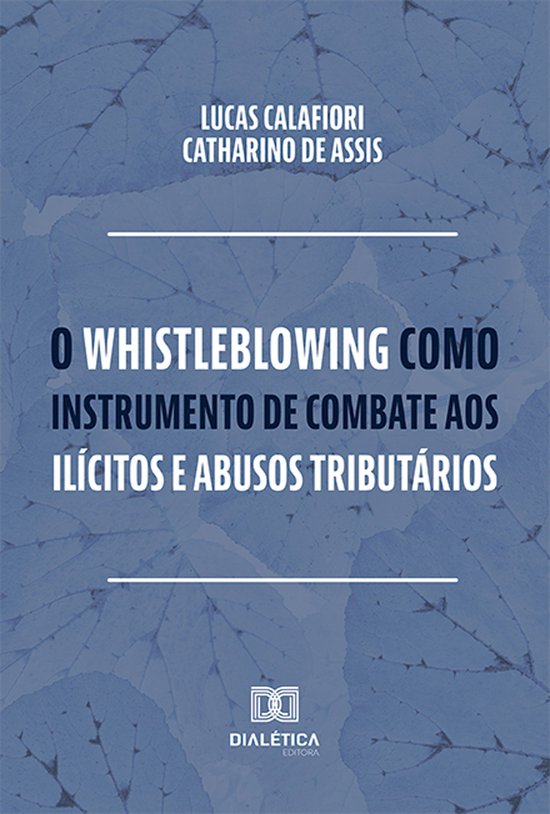 O whistleblowing como instrumento de combate aos ilícitos e ... - cover