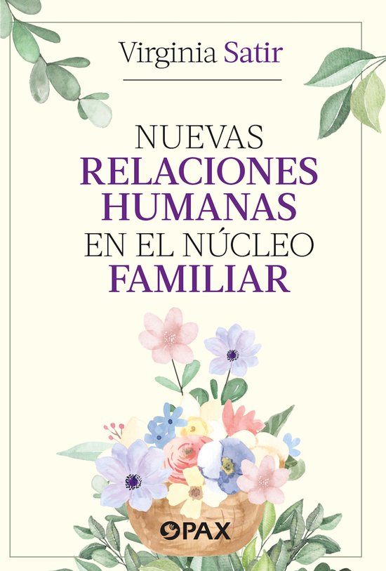 Nuevas relaciones humanas en el núcleo familiar - cover