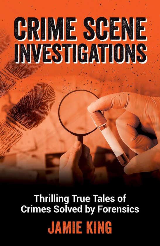 Crime Scene Investigations - cover