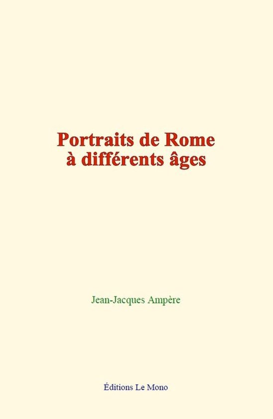 Portraits de Rome à différents âges - cover