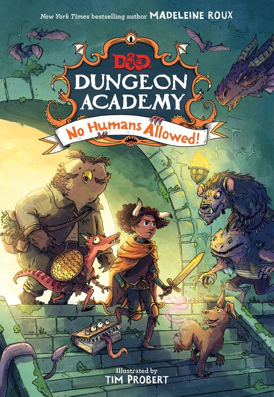 Dungeons & Dragons: Dungeon Academy: No Humans Allowed! - cover