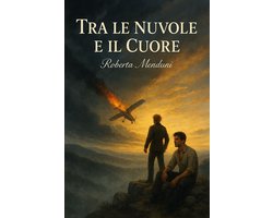 Tra le nuvole e il cuore