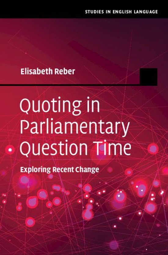 Studies in English Language - Quoting in Parliamentary Quest ... - cover