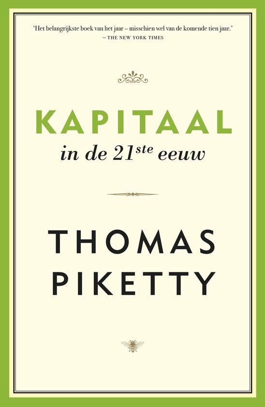 Boek 'Kapitaal in de 21ste eeuw' van Thomas Piketty. Groene rand, crème kaft met gele tekst en een bij-illustratie.