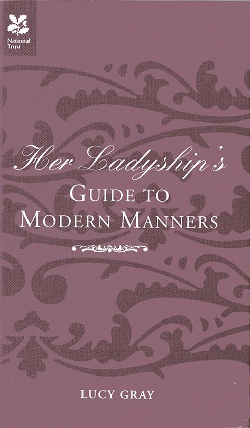 Her Ladyship's Guide to Modern Manners - cover