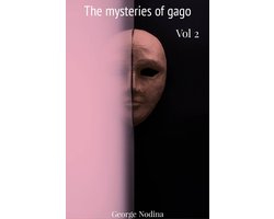 The mysteries of gago 2 - The mysteries of gago