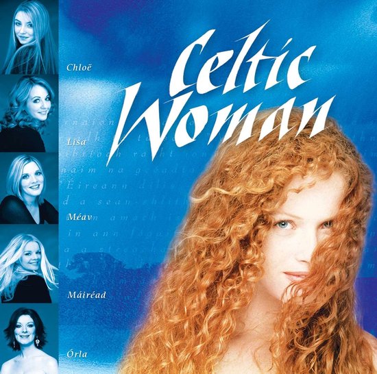 Albumhoes met zeven vrouwen, waarvan één met rood krullend haar op de voorgrond. De titel 'Celtic Woman' staat in witte letters.