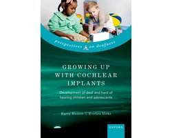 Perspectives on Deafness- Growing Up with Cochlear Implants