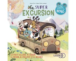 La super excursion - Dans le bois de Coin joli