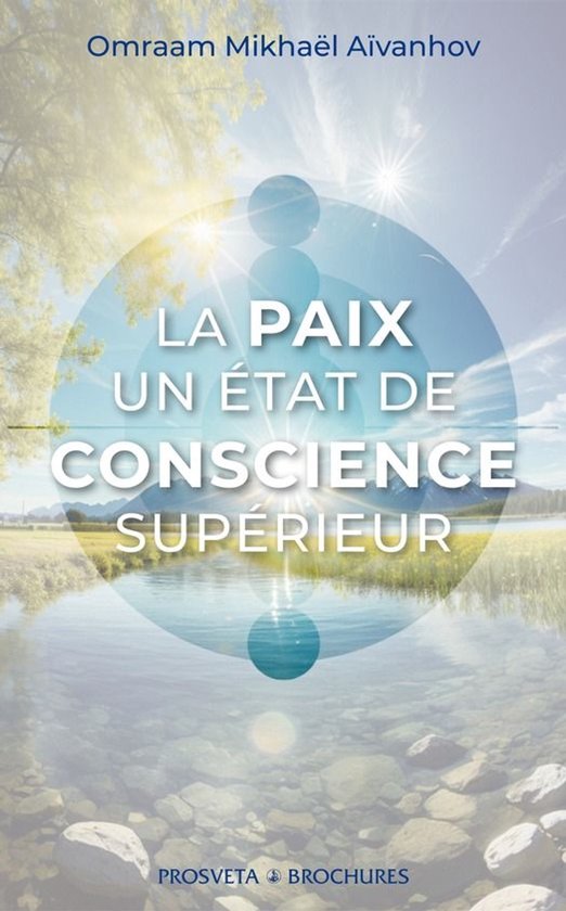 Brochures (FR) - La paix, un état de conscience supérieur - cover