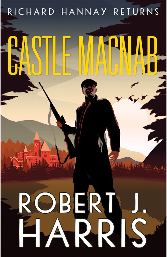 The The Richard Hannay Adventures 7 - Castle Macnab - cover