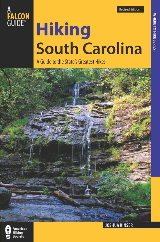 State Hiking Guides Series - Hiking South Carolina - cover