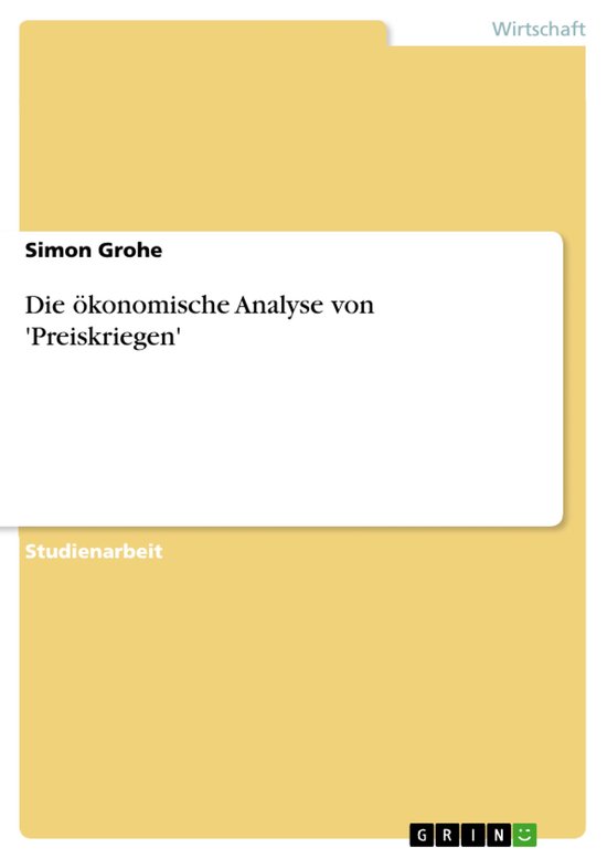 Die ökonomische Analyse von 'Preiskriegen' - cover