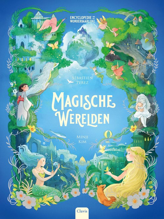 Encyclopedie van het wonderbaarlijke - Magische werelden - cover