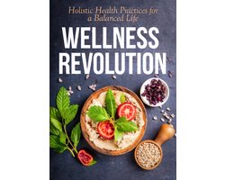 Wellness Revolution
