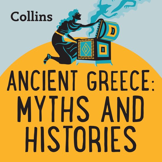 Collins- Ancient Greece: Myths & Histories - cover