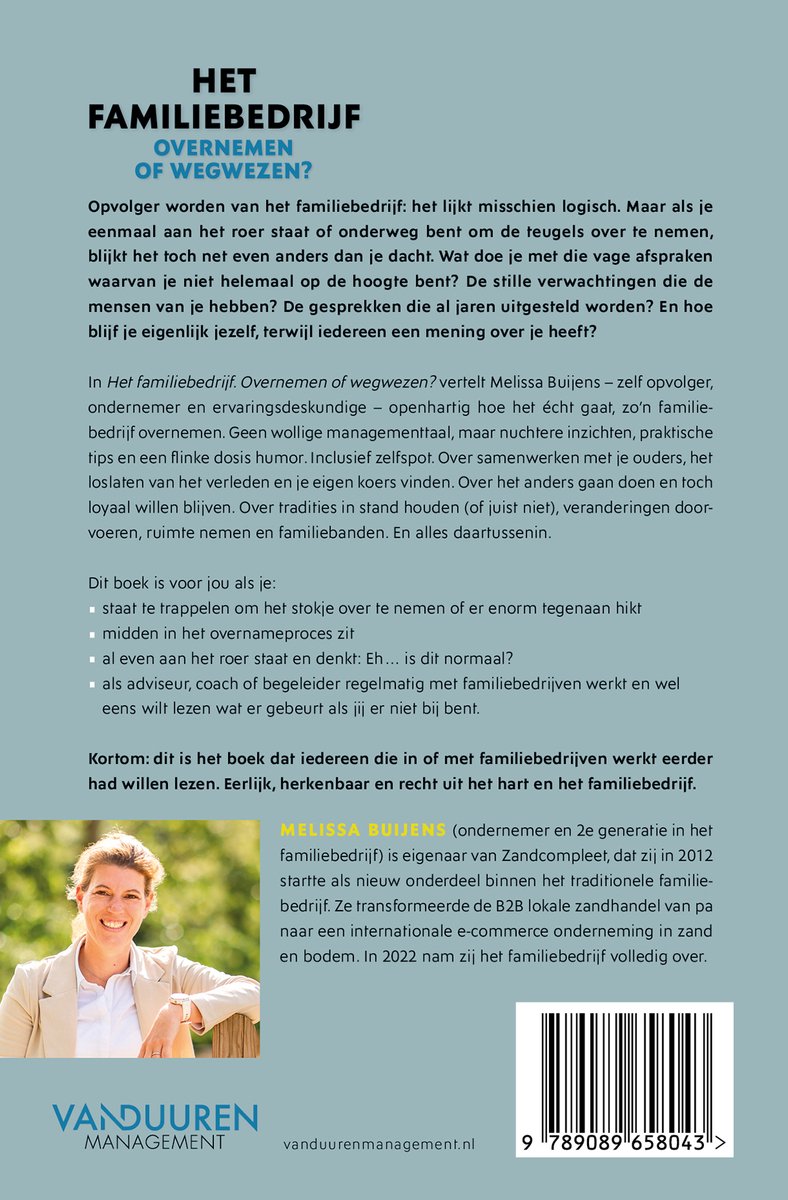 Boekcover: Tekst over het overnemen van een familiebedrijf, met een foto van Melissa Buijens. Vormgegeven door Vanduuren management.