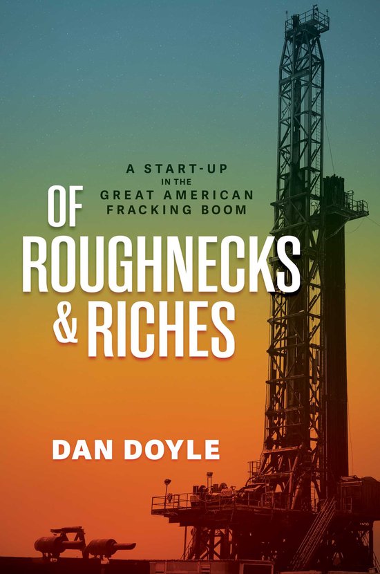 Of Roughnecks & Riches - cover