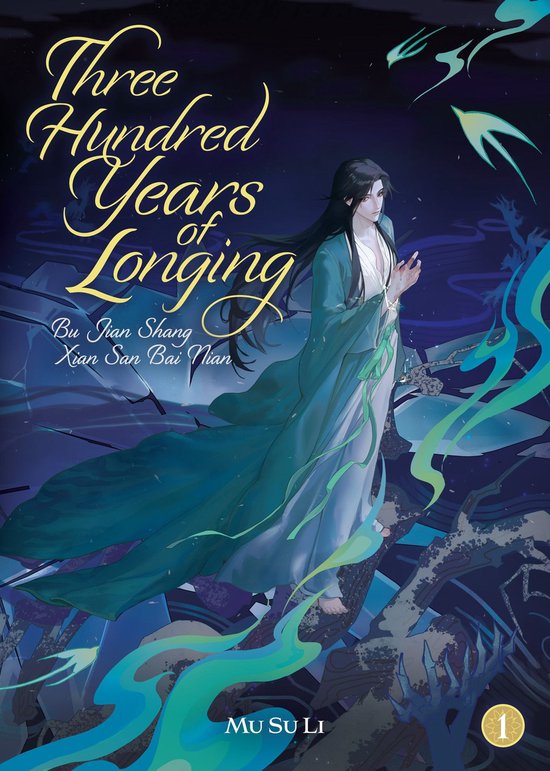 Een man met lang zwart haar, gekleed in een lange turquoise gewaad, staat in een donkere omgeving met zwevende groene lijnen. De titel 'Three Hundred Years of Longing' staat in sierlijke letters.