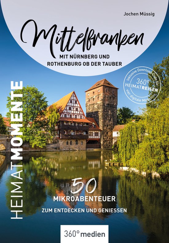 Mittelfranken mit Nürnberg und Rothenburg ob der Tauber – ... - cover