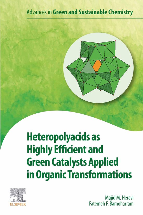 Advances in Green and Sustainable Chemistry - Heteropolyacid ... - cover