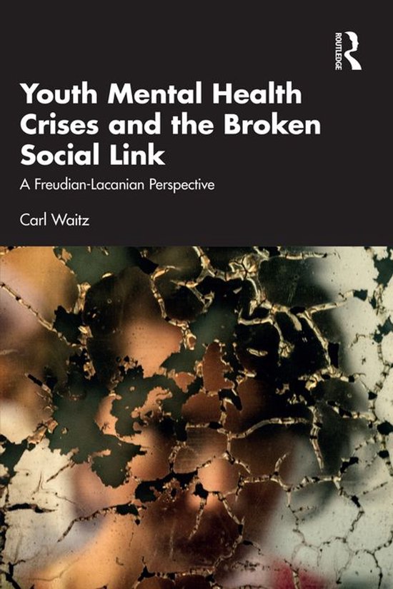 Youth Mental Health Crises and the Broken Social Link - cover