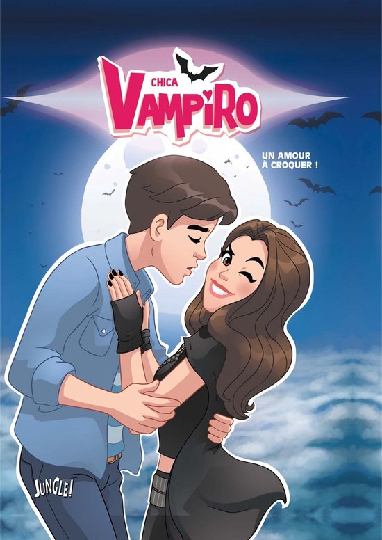 Chica Vampiro 3 - Chica Vampiro - Tome 3 - Un amour à croquer