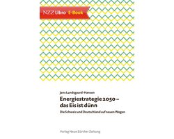 Energiestrategie 2050 – das Eis ist dünn