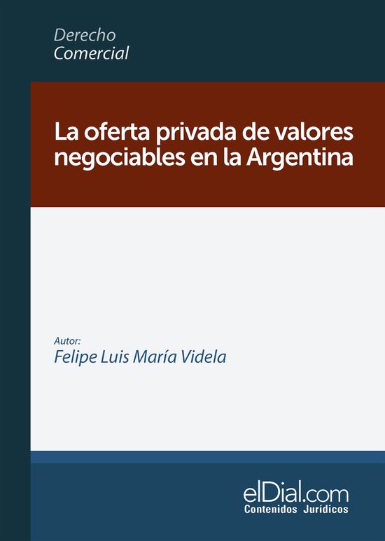 Derecho Comercial - La oferta privada de valores negociables ... - cover