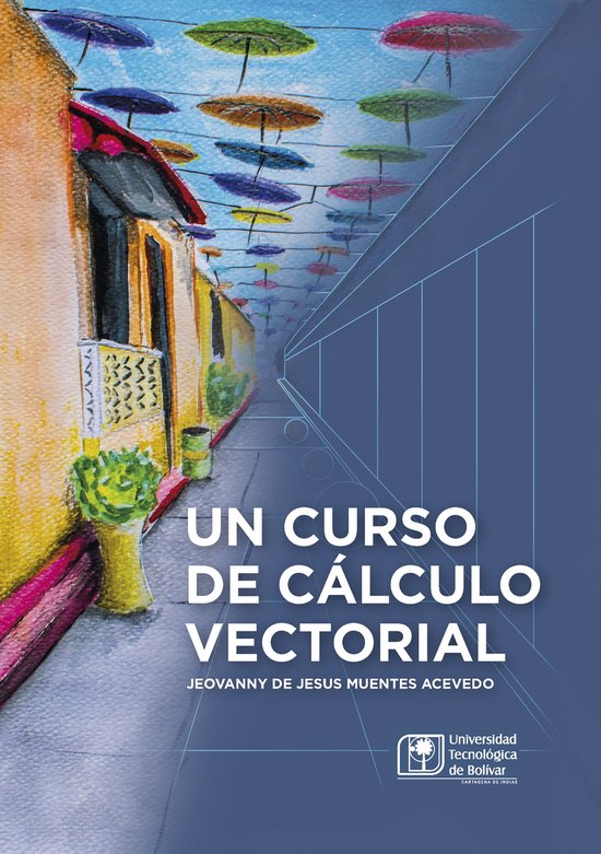 Un curso de Cálculo Vectorial - cover