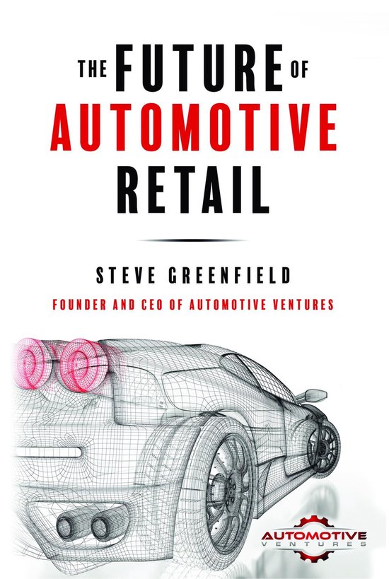 Future of Automotive 1 - The Future of Automotive Retail - cover